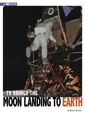 cover image of TV Brings the Moon Landing to Earth